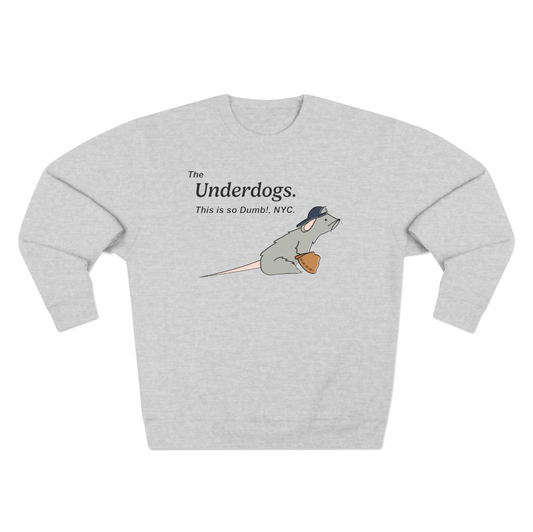 Underdogs! Crewneck